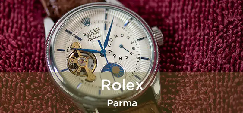 Rolex Parma